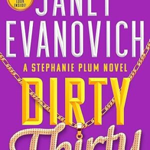 Dirty Thirty by Janet Evanovich