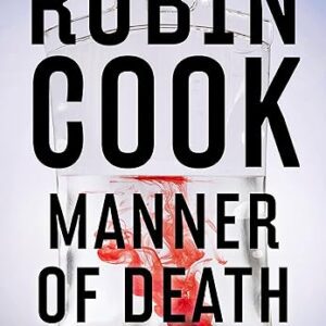 Manner of Death by Robin Cook
