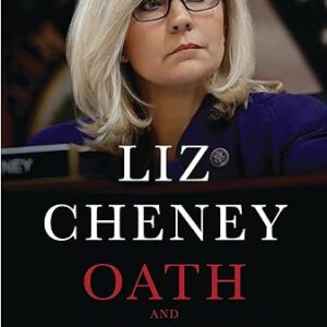 Oath and Honor by Liz Cheney