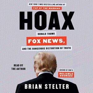 Hoax by Brian Stelter