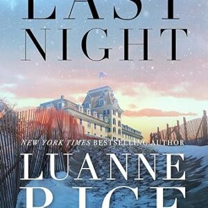 Last Night by Luanne Rice