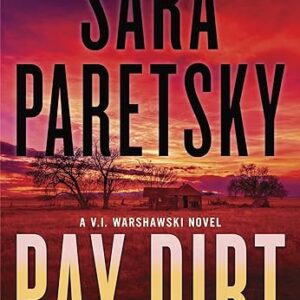 Pay Dirt by Sara Paretsky
