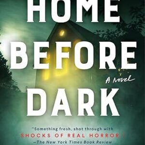 Home Before Dark by Riley Sager